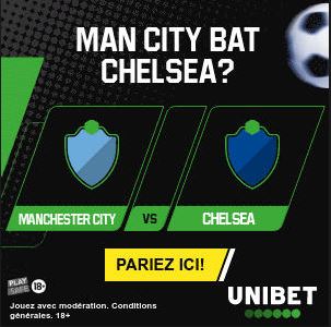 Man City vs Chelsea - Offers from Unibet Belgium