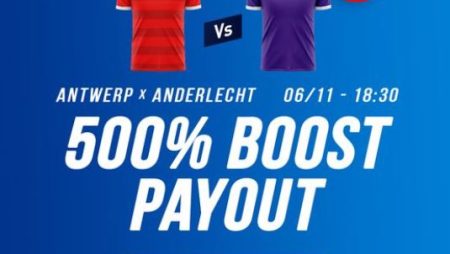 Antwerp FC et RSC Anderlecht boostés de 500%