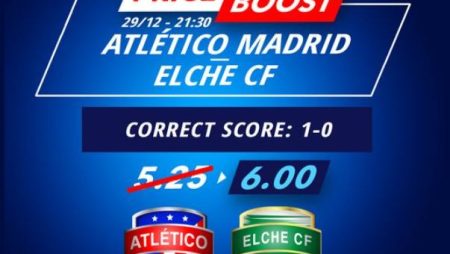 Price boost pour la Liga | Atlético Madrid vs Elche CF