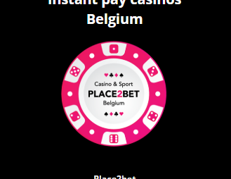 What are the best Instant Pay casinos & bookmakers in Belgium
