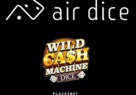 Air Dice – Wild Cash Machine Dice game review 2024