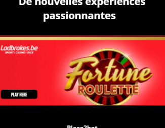 Le casino Ladbrokes.be offre de nouvelles expériences passionnantes