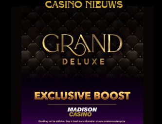 Grand Deluxe in de schijnwerpers met een bonus van 10%