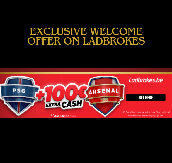 Psg vs Arsenal Exclusive Welcome Offer on Ladbrokes