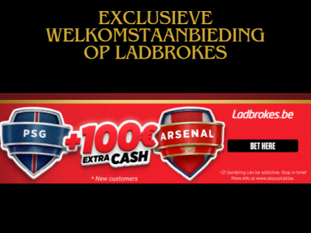 Psg vs Arsenal exclusieve welkomstaanbieding op Ladbrokes